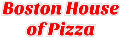 Boston House of Pizza