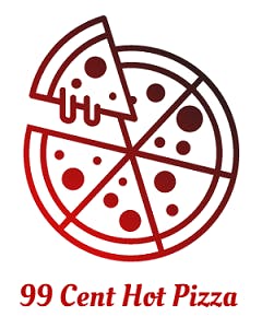 99 Cent Hot Pizza