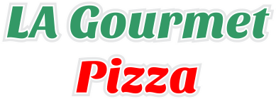 LA Gourmet Pizza