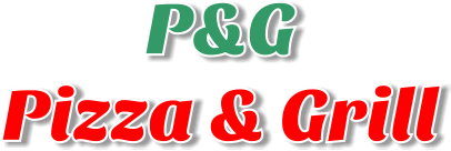 P & G Pizza & Grill