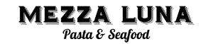 Mezza Luna Pasta & Seafood