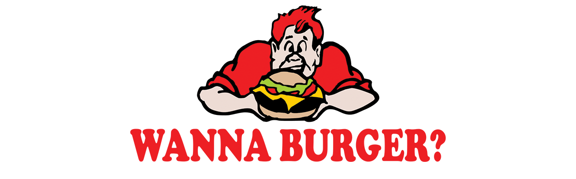 Wanna Burger