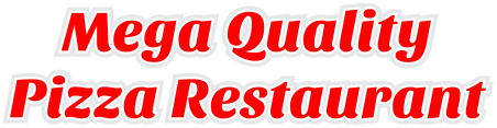 Mega Quality Pizza Restaurant Logo