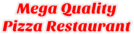 Mega Quality Pizza Restaurant logo