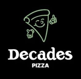 Decades Pizza