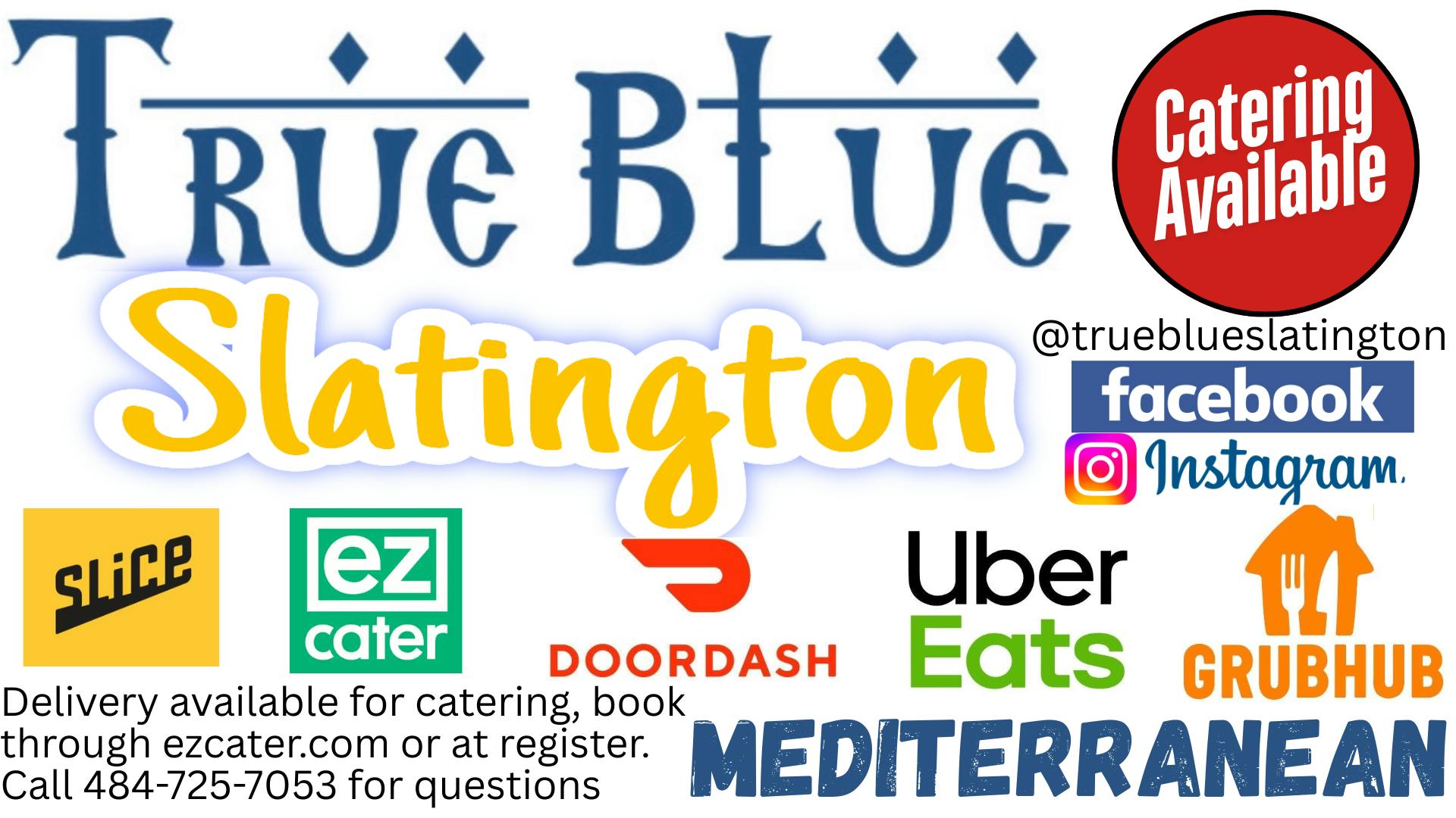 True Blue Mediterranean Express of Slatington