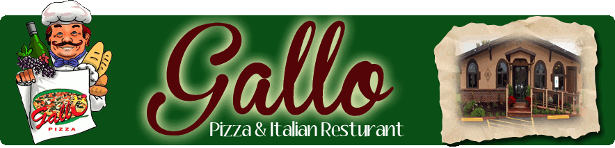 Gallo Pizza & Italian Restaurant