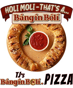 TJ's Banginboli.Pizza