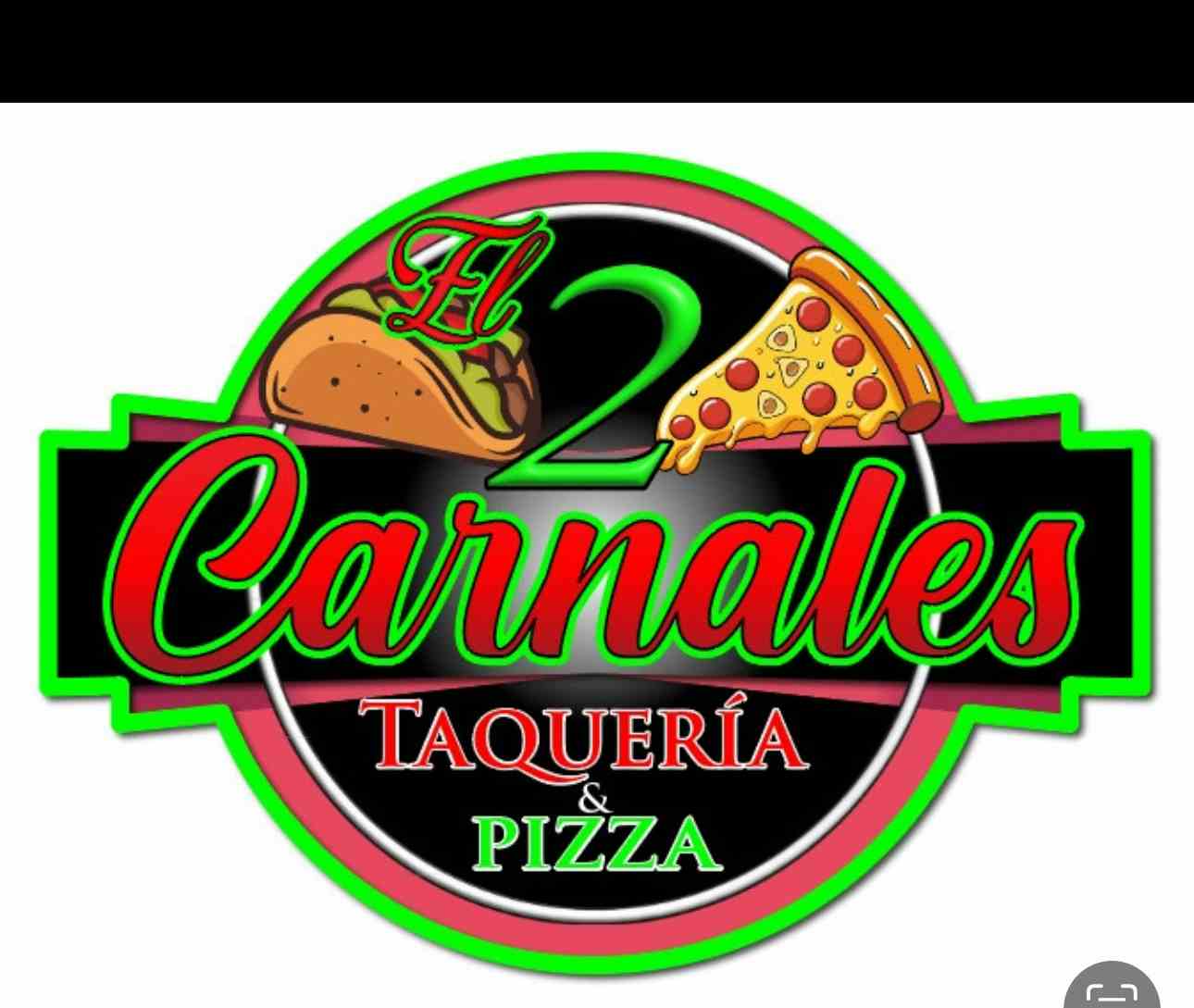 El 2 Carnales Taqueria & Pizza logo