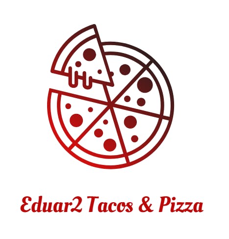 Eduar2 Tacos & Pizza