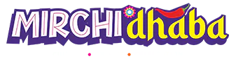 MIRCHI Dhaba-Indian Restaurant