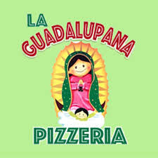 La Guadalupana Pizzeria