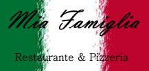 Mia Famiglia Restaurante & Pizzeria