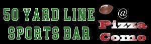 Pizza Como Sports Bar @ 50 Yard Line logo