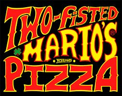 Two Fisted Mario's Pizza