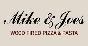 Mike & Joe's Wood Fired Pizza & Pasta