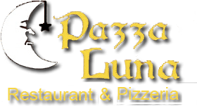 Pazza Luna Restaurant & Pizzeria