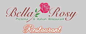 Bella Rosy Pizzeria & Italian Restaurant