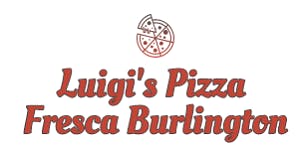 Luigi's Pizza Fresca Burlington