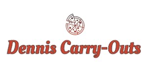 Dennis Carry-Outs