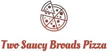 Two Saucy Broads Pizza