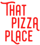 That Pizza Place
