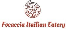 Focaccia Itailian Eatery