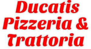 Ducatis Pizzeria & Trattoria