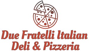 Due Fratelli Italian Deli & Pizzeria Menu - New Windsor, NY - Order ...