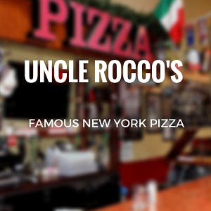 Uncle Rocco's New York Pizza