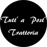 Tutt'a Post' Trattoria