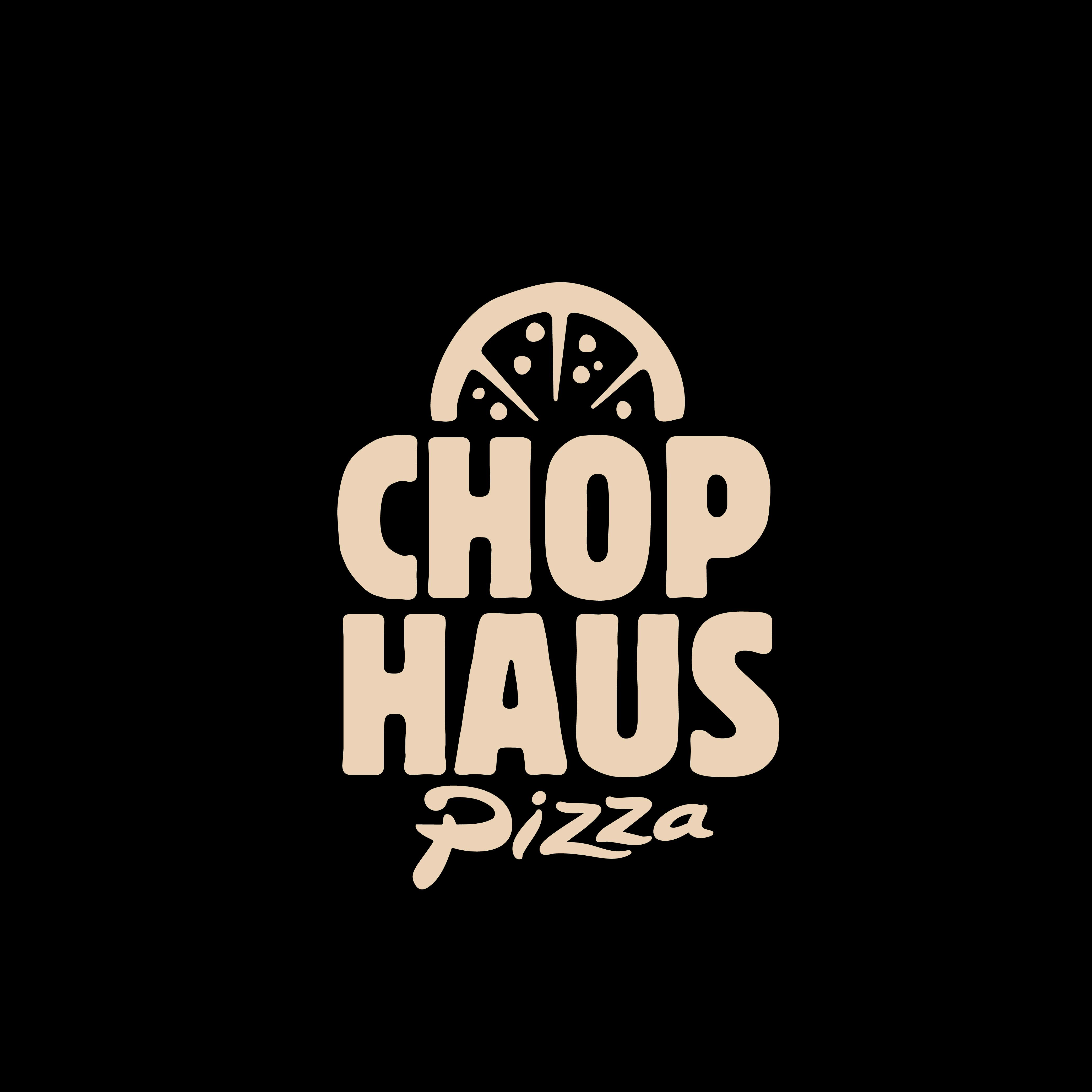 Chop Haus Pizza
