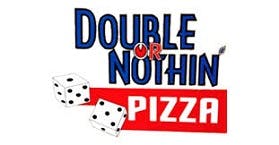 Double or Nothing Pizza