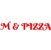 M & Pizza